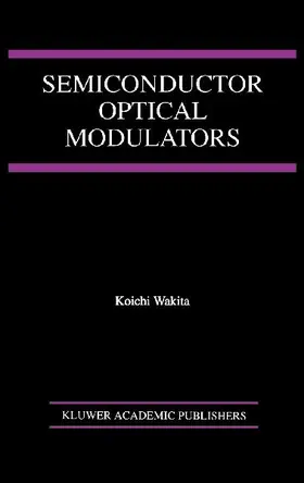 Semiconductor Optical Modulators
