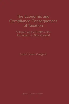 The Economic and Compliance Consequences of Taxation