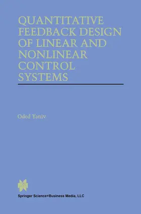 Quantitative Feedback Design of Linear and Nonlinear Control Systems