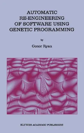 Automatic Re-engineering of Software Using Genetic Programming