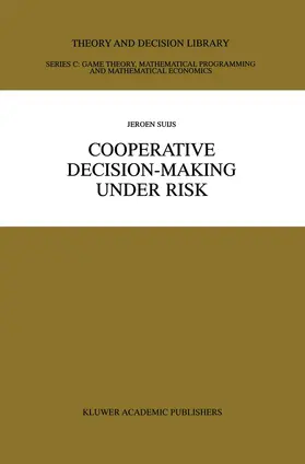 Cooperative Decision-Making Under Risk