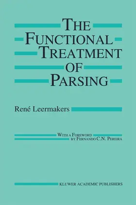 The Functional Treatment of Parsing