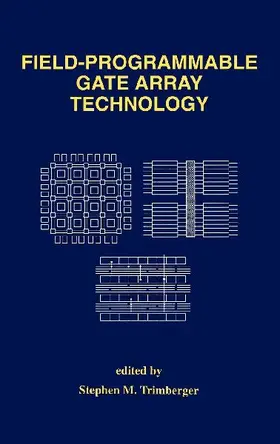 Field-Programmable Gate Array Technology