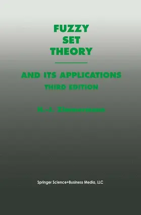 Fuzzy Set Theory--And Its Applications