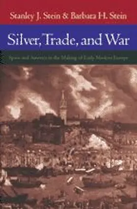 Silver, Trade, and War