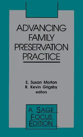 Advancing Family Preservation Practice