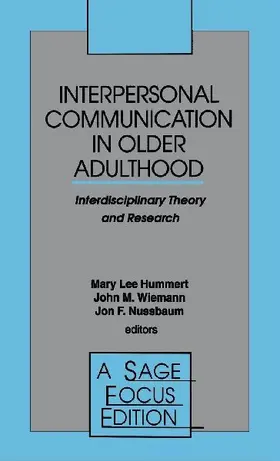Interpersonal Communication in Older Adulthood
