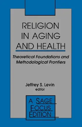 Religion in Aging and Health