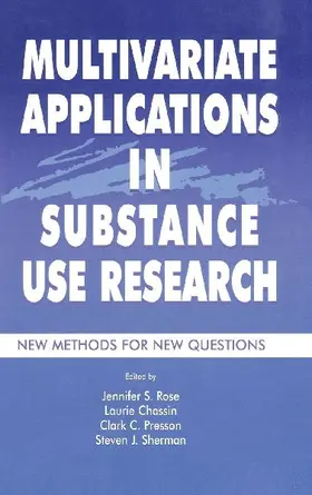 Multivariate Applications in Substance Use Research