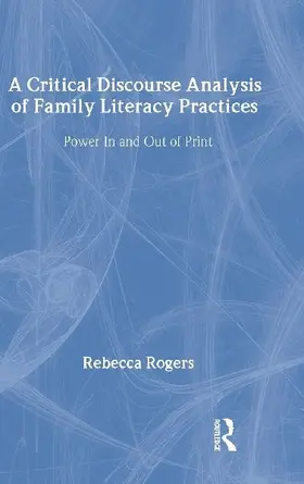 A Critical Discourse Analysis of Family Literacy Practices