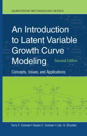 An Introduction to Latent Variable Growth Curve Modeling