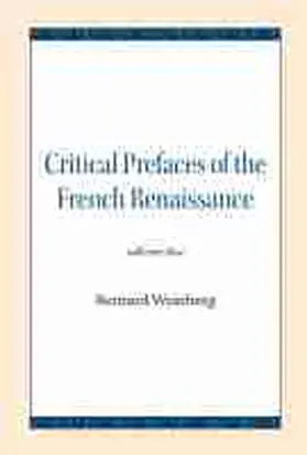 Critical Prefaces of the French Renaissance
