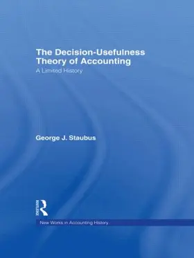 The Decision Usefulness Theory of Accounting