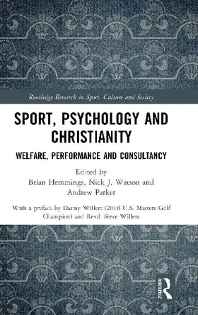 Sport, Psychology and Christianity