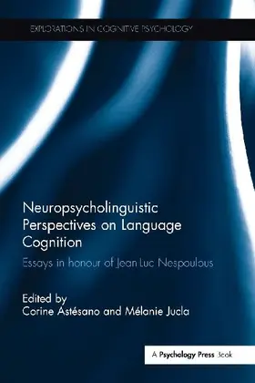 Neuropsycholinguistic Perspectives on Language Cognition