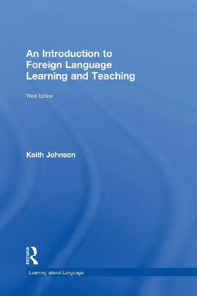 An Introduction to Foreign Language Learning and Teaching