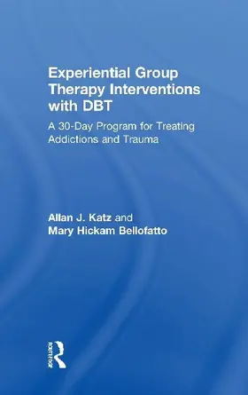 Experiential Group Therapy Interventions with DBT