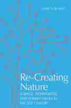 Re-Creating Nature