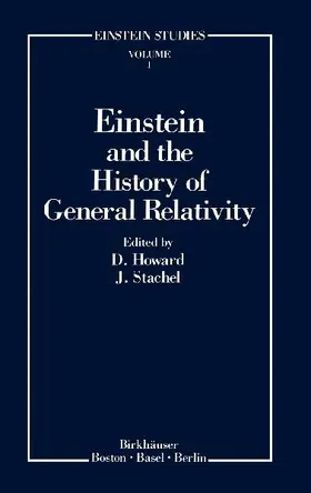Einstein and the History of General Relativity