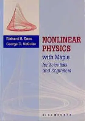 Nonlinear Physics with Maple for Scientists and Engineers / Experimental Activities in Nonlinear Physics