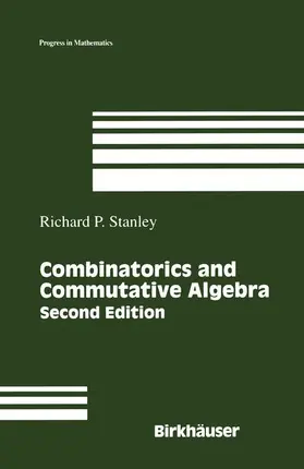 Combinatorics and Commutative Algebra