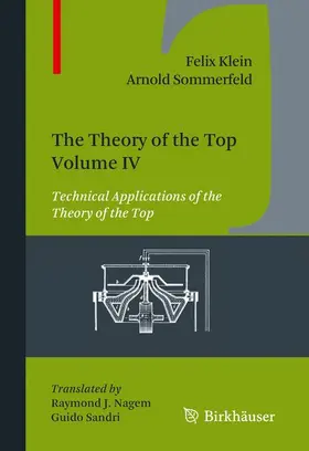 The Theory of the Top. Volume IV