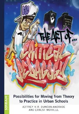 The Art of Critical Pedagogy