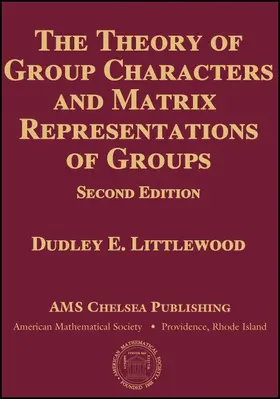The Theory of Group Characters and Matrix Representations of Groups