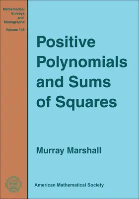 Positive Polynomials and Sums of Squares