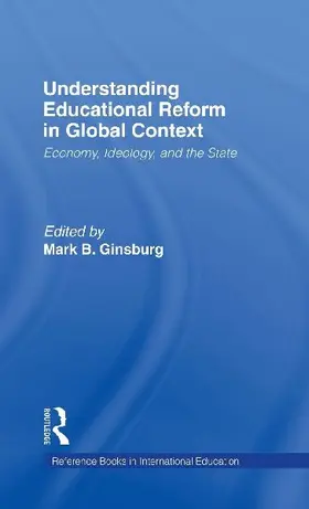 Understanding Educational Reform in Global Context
