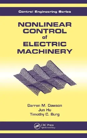Nonlinear Control of Electric Machinery