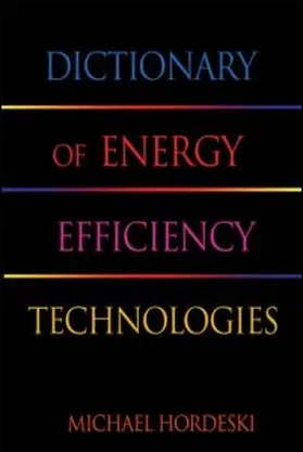 Dictionary of Energy Efficiency Technologies