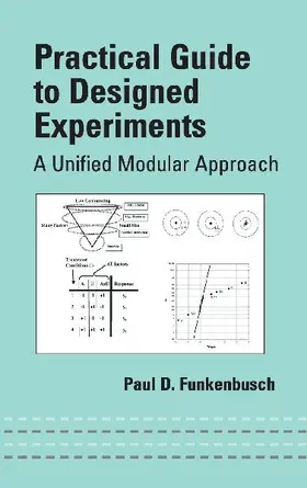 Practical Guide To Designed Experiments