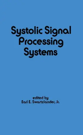 Systolic Signal Processing Systems