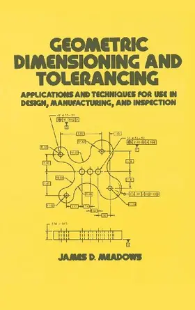 Geometric Dimensioning and Tolerancing