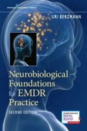 Neurobiological Foundations for EMDR Practice