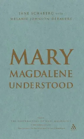 Mary Magdalene Understood