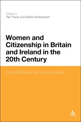 Women and Citizenship in Britain and Ireland in the Twentieth Century