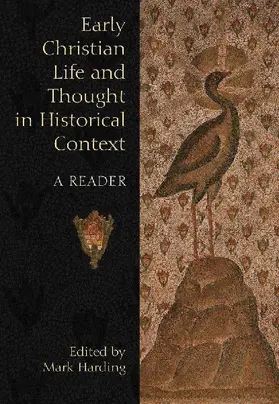 Early Christian Life and Thought in Social Context
