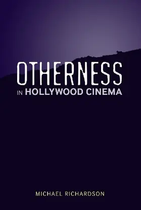 Otherness in Hollywood Cinema