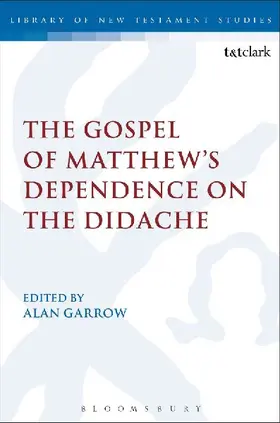 Gospel of Matthew's Dependence on the Didache