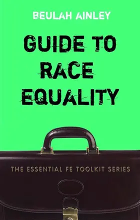 Guide to Race Equality in FE