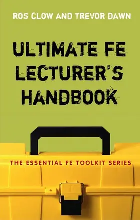 The Ultimate FE Lecturer's Handbook