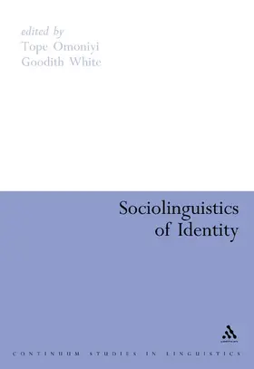 The Sociolinguistics of Identity