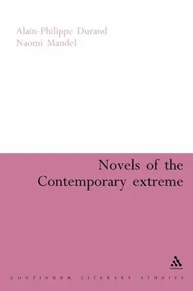 Novels of the Contemporary Extreme