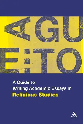 A Guide to Writing Academic Essays in Religious Studies