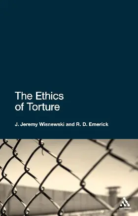 The Ethics of Torture