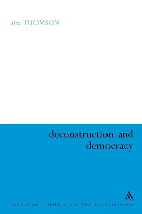 Deconstruction and Democracy