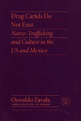 Drug Cartels Do Not Exist