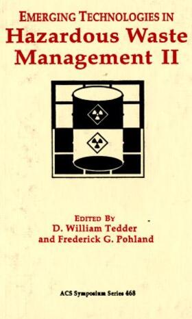 Emerging Technologies in Hazardous Waste Management II